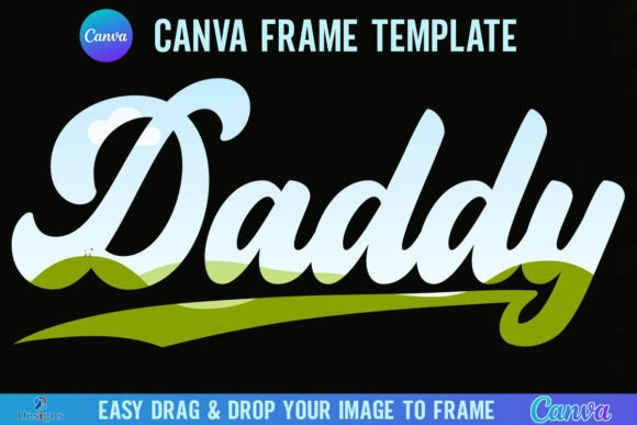 Retro Daddy Canva Template Frame: A Designer's Vintage Toolkit