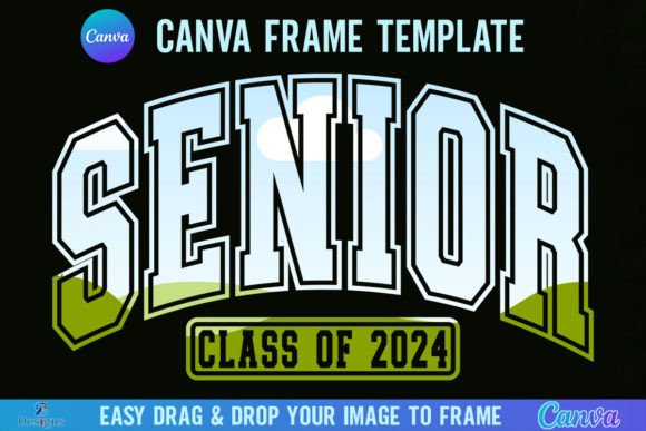 Senior 2024 Canva Template Frame: Create Stunning Portraits