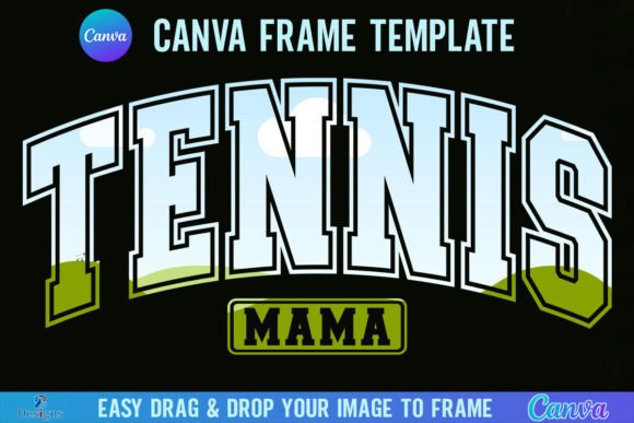 Tennis Mama Varsity Canva Template Frame: Your Brand's New MVP